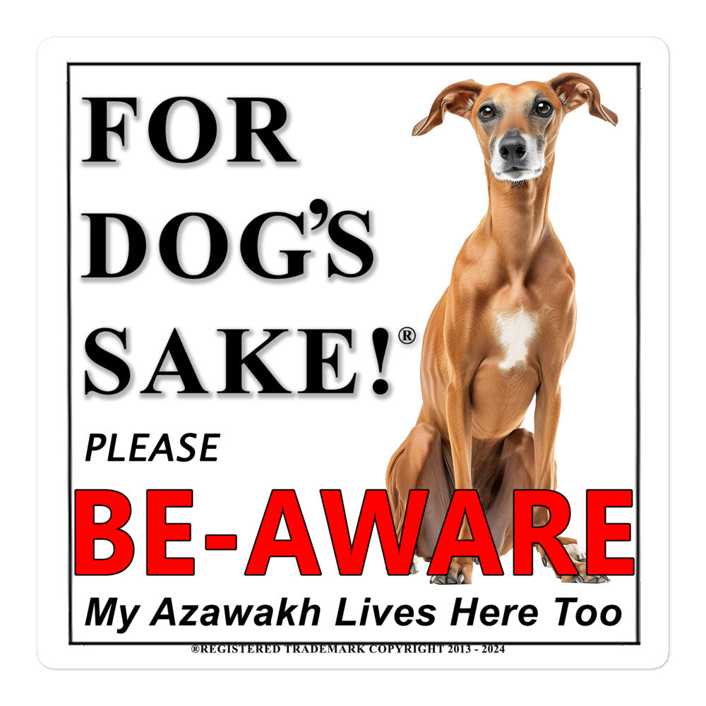 Azawakh Be-Aware Adhesive Adhesive Sign