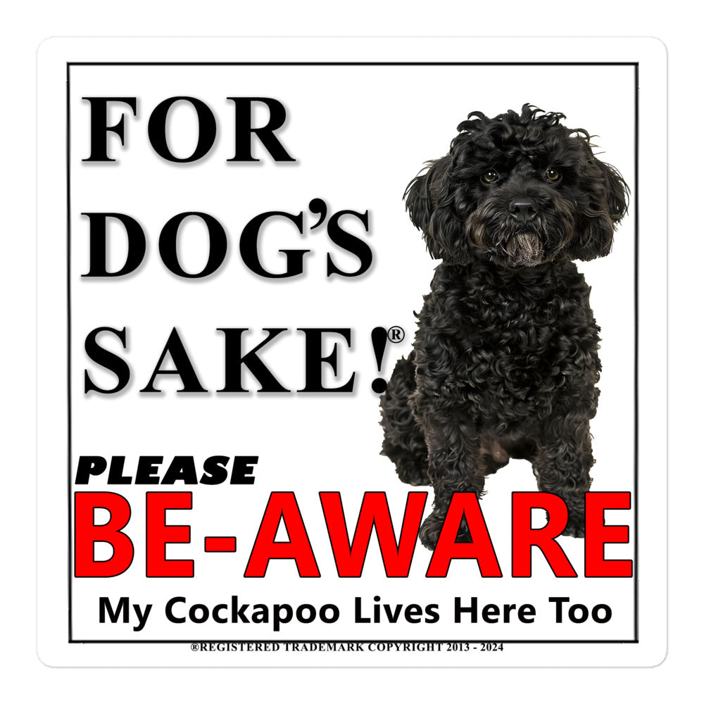Cockapoo Be-Aware Adhesive Sign