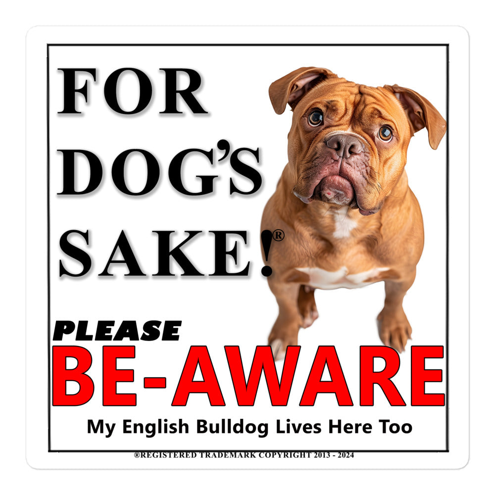 English Bulldog Be-Aware Adhesive Sign
