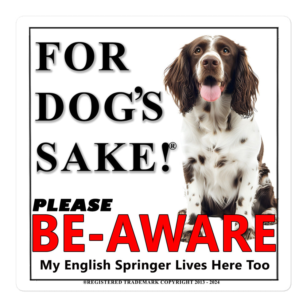 Springer Spaniel Be-Aware Adhesive sign