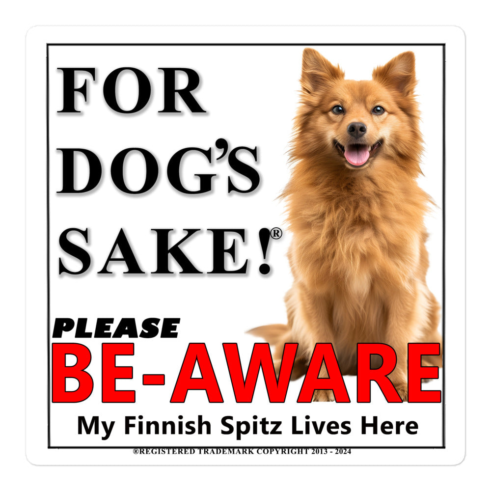 Finnish Spitz Be-Aware Adhesive sign