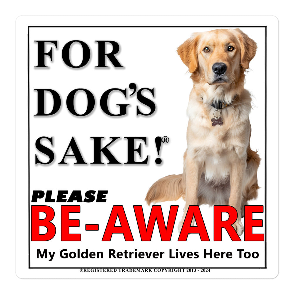 Golden Retriever Be-Aware Adhesive sign
