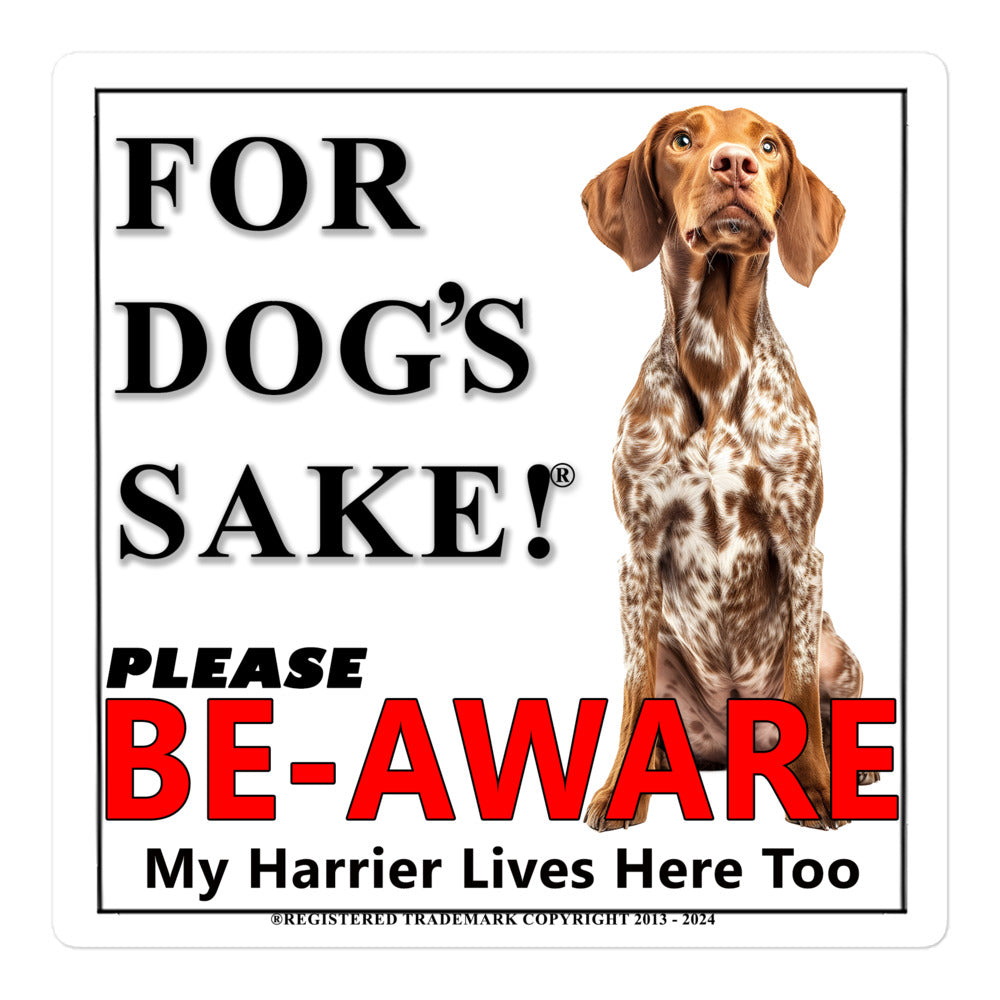Harrier Be-Aware Adhesive sign