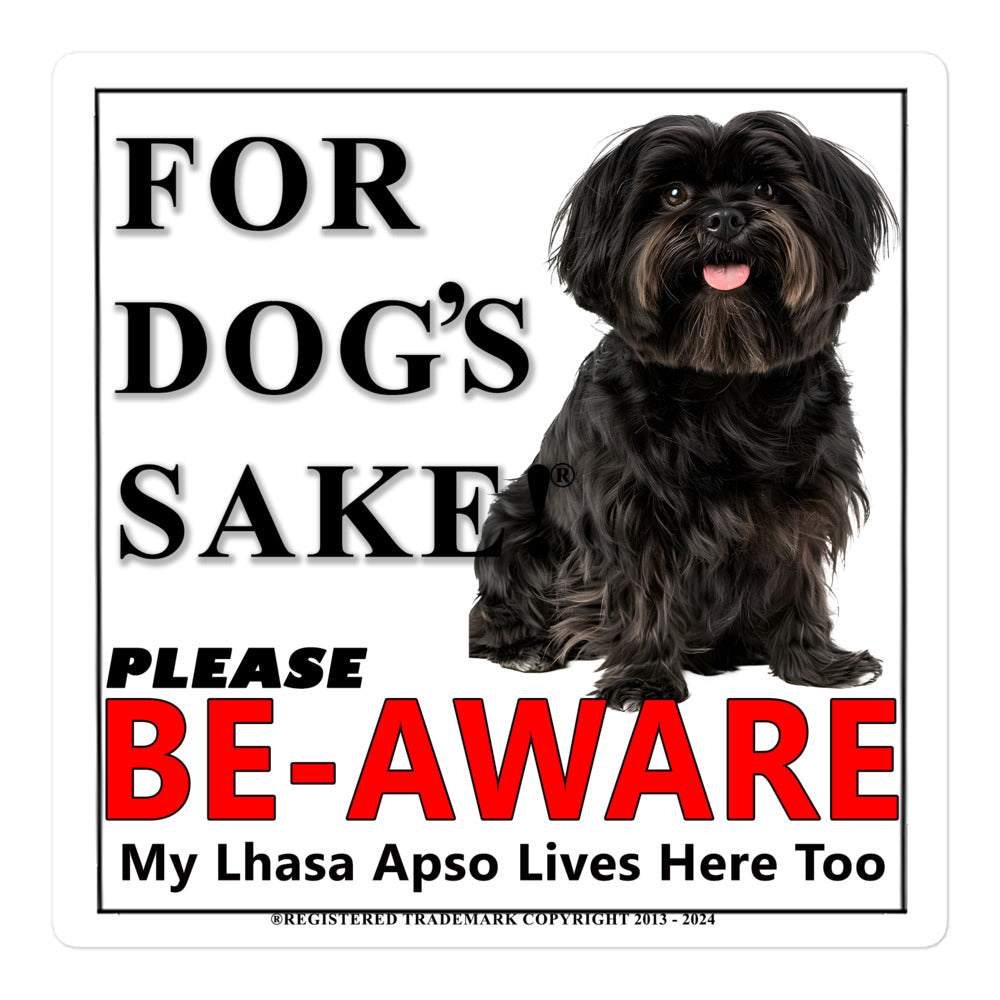 Lhasa Apso Be-Aware Adhesive sign