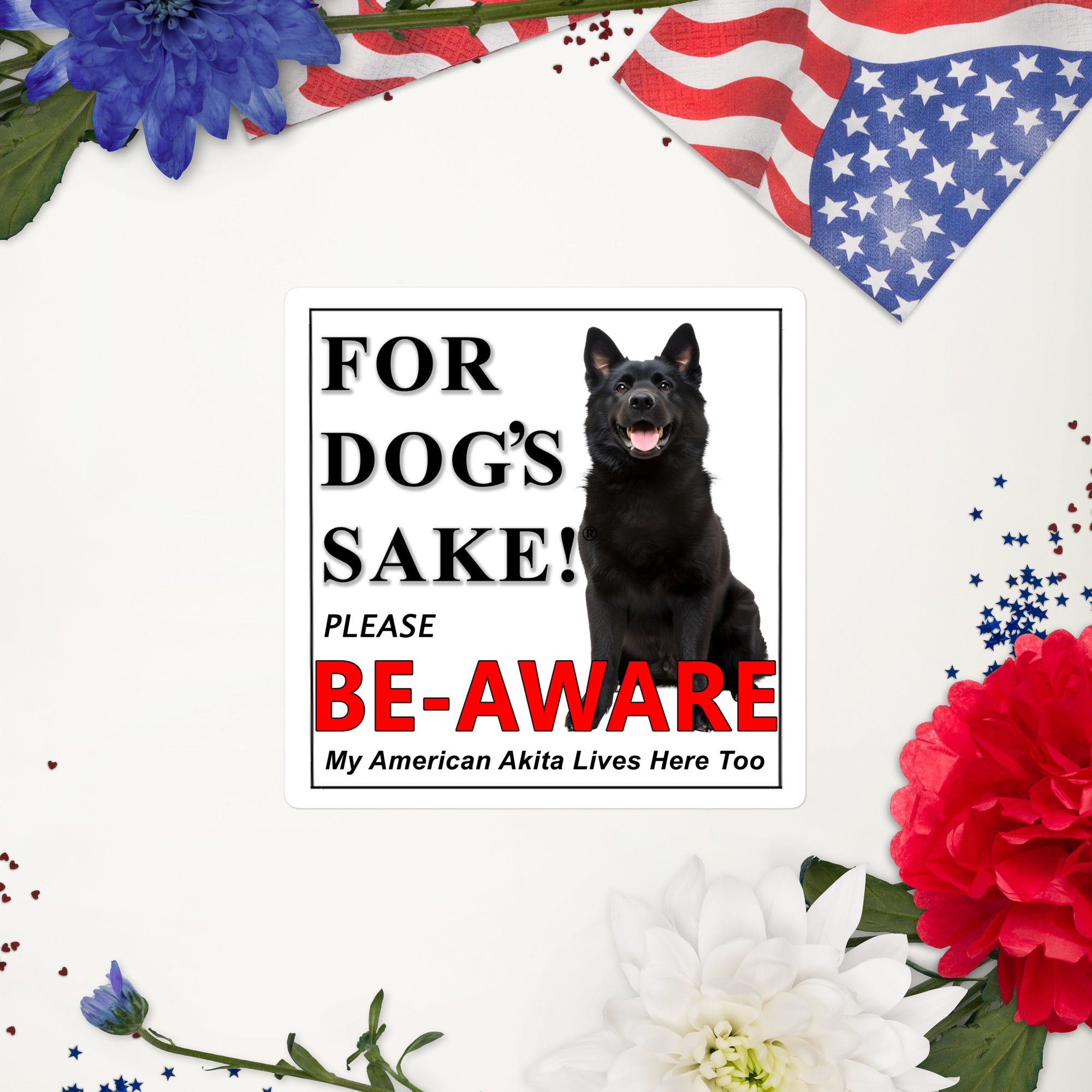American Akita Be-Aware Adhesive Sign