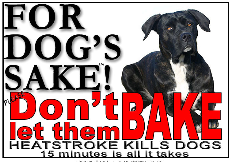 Cane Corso Heatstroke Warning Sign Digital Download