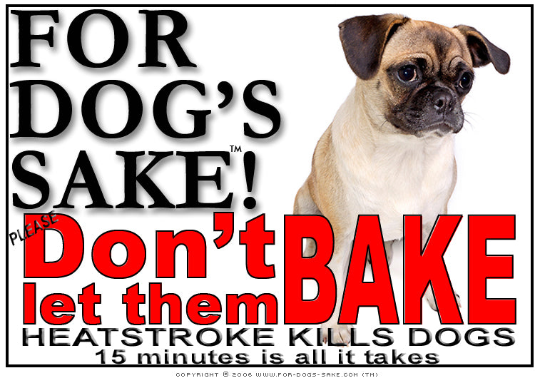 Pug Heatstroke Warning Digital Download Sign