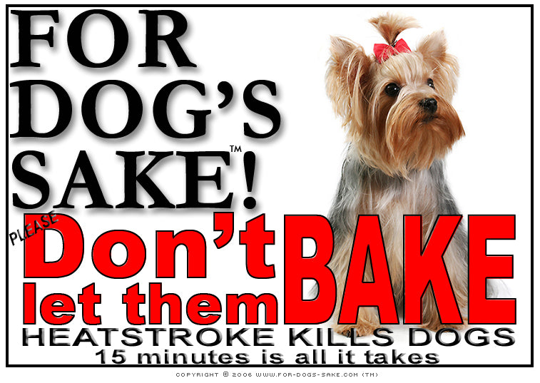 Yorkshire Terrier Heatstroke Warning Digital Download Sign