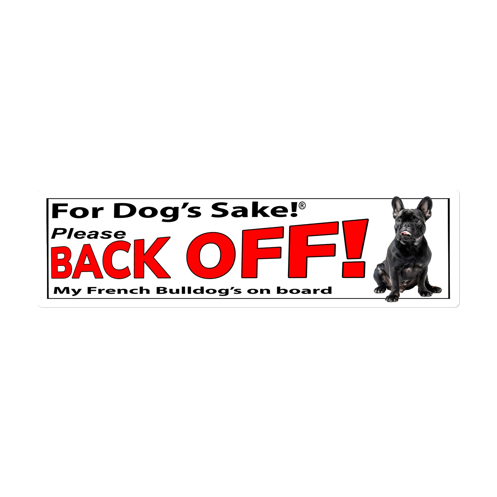 French Bulldog Bumper Stickers