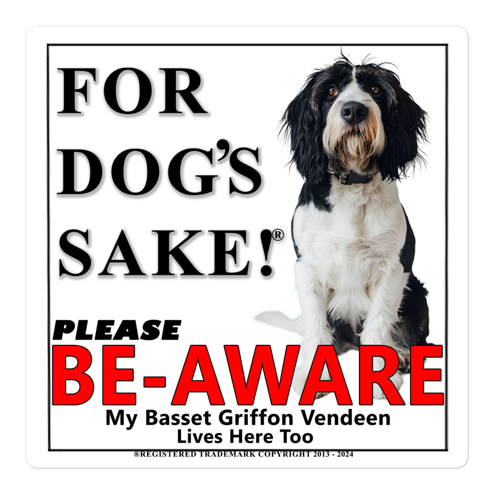 Basset Griffon Vendeen Be-Aware Adhesive Sign