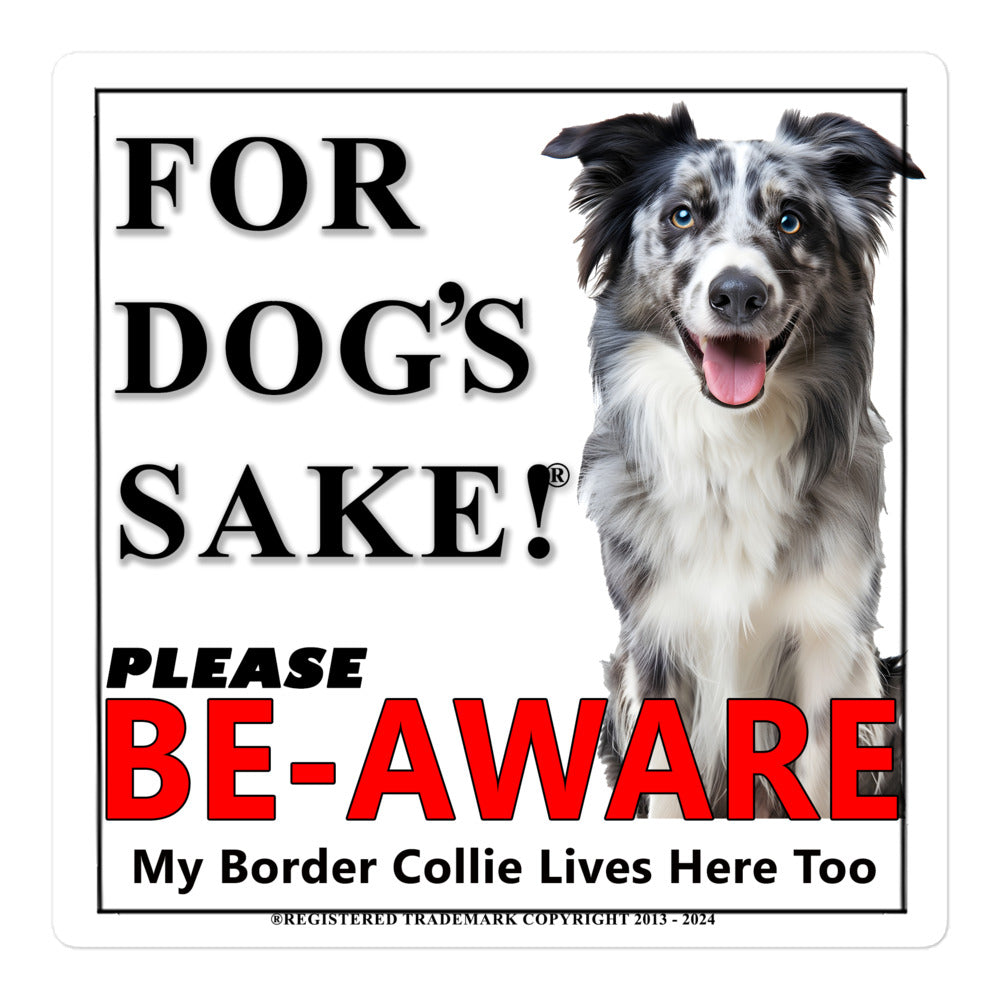 Border Collie Be-Aware Adhesive Sign