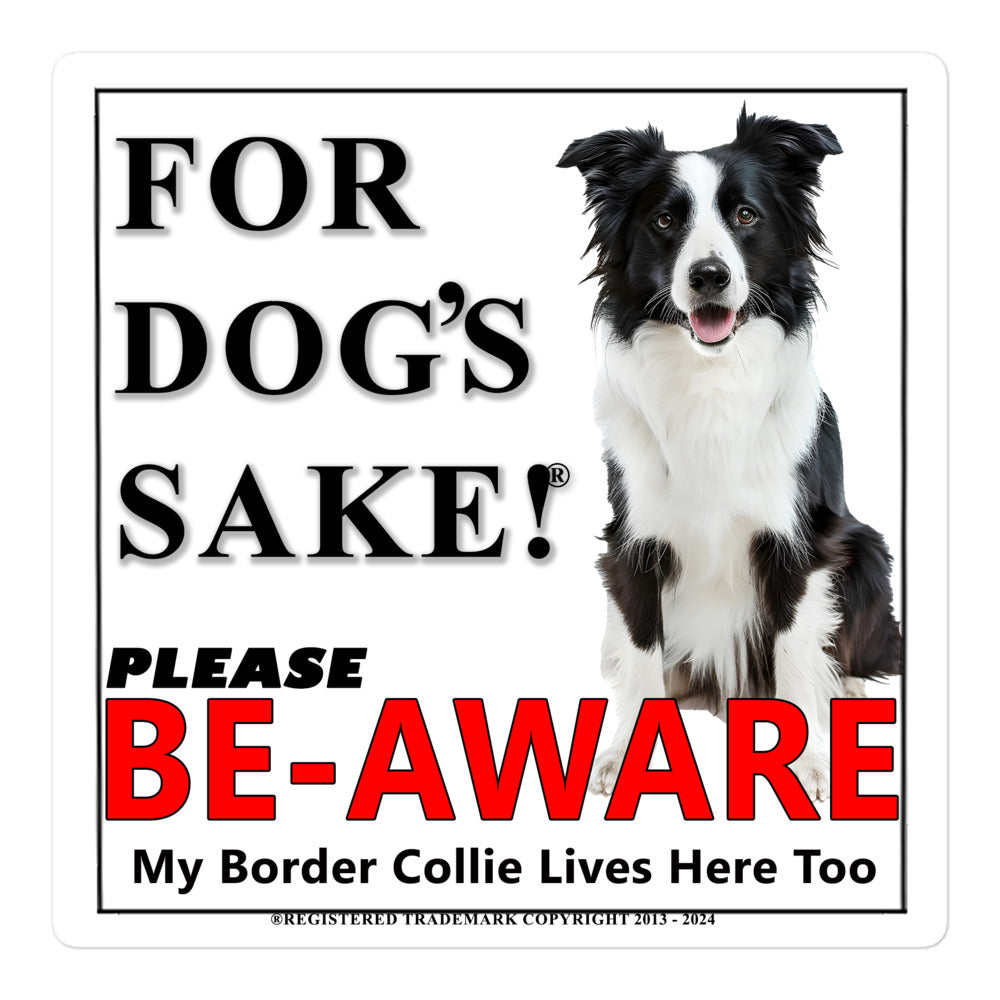 Border Collie Be-Aware Adhesive Sign