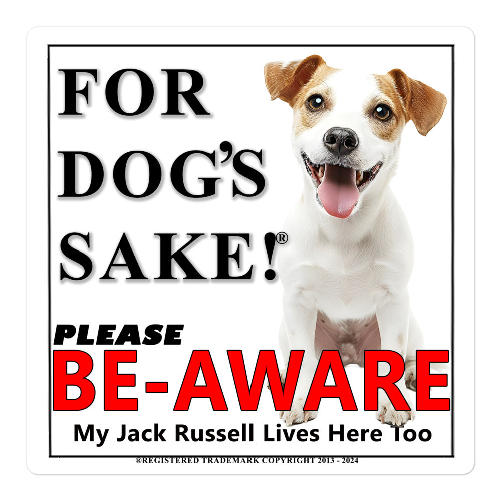 Jack Russell Be-Aware Adhesive sign