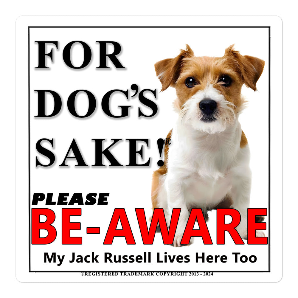 Jack Russell Be-Aware Adhesive sign