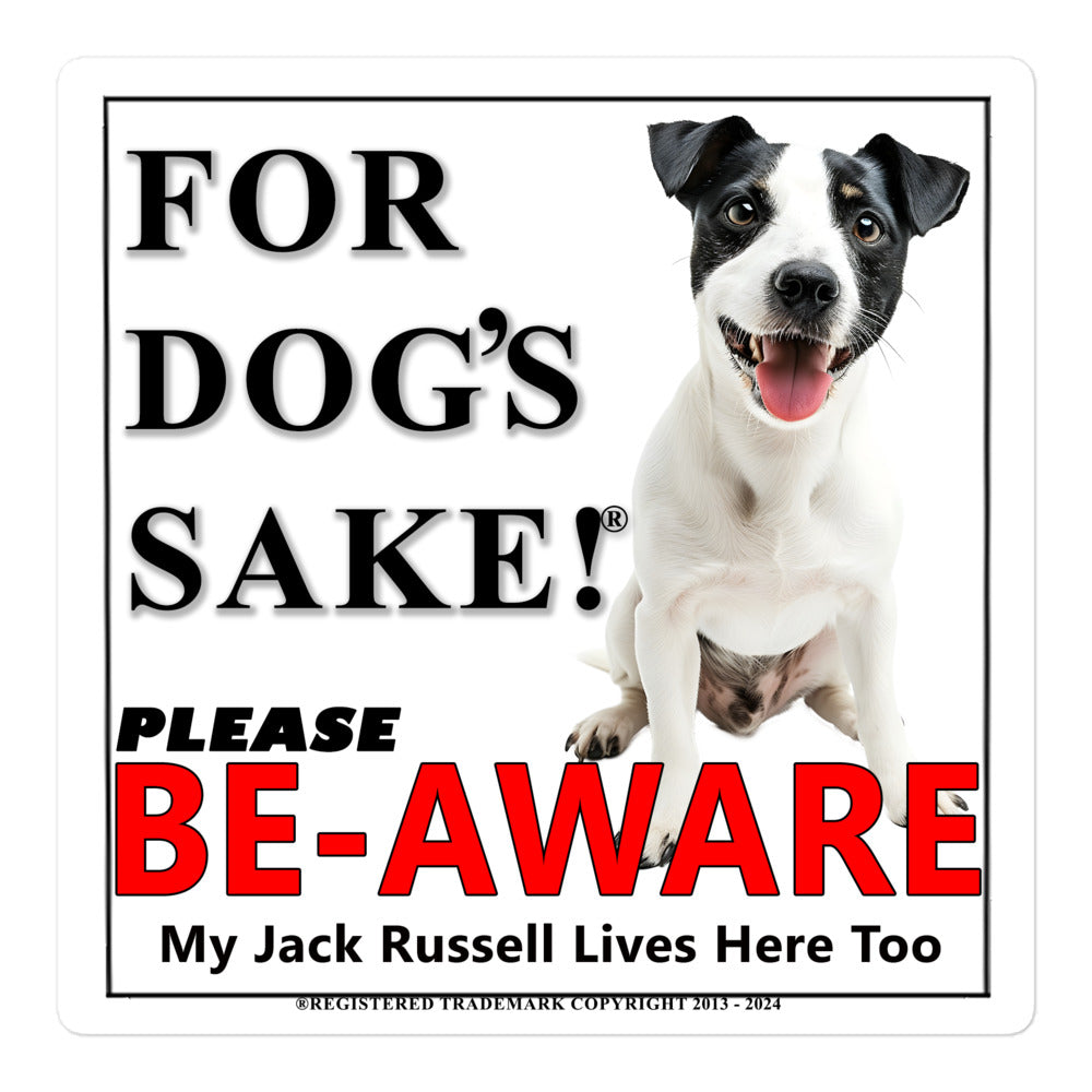 Jack Russell Be-Aware Adhesive sign