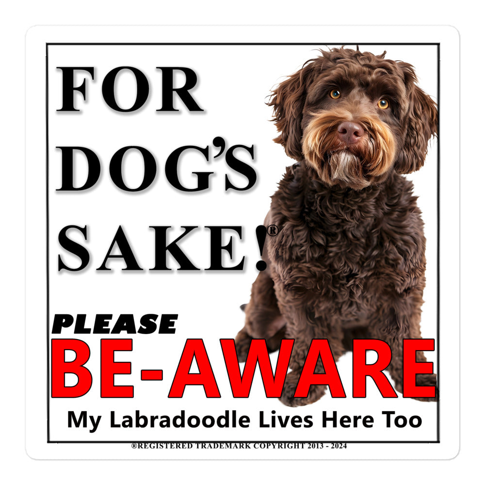 Labradoodle Be-Aware Adhesive sign