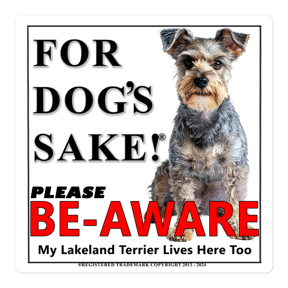 Lakeland Terrier Be-Aware Adhesive sign