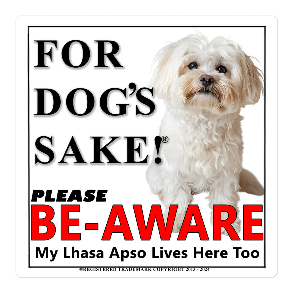 Lhasa Apso Be-Aware Adhesive sign