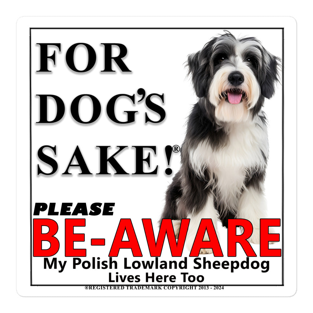 Polish Lowland Sheepdog Be-Aware Adhesive sign