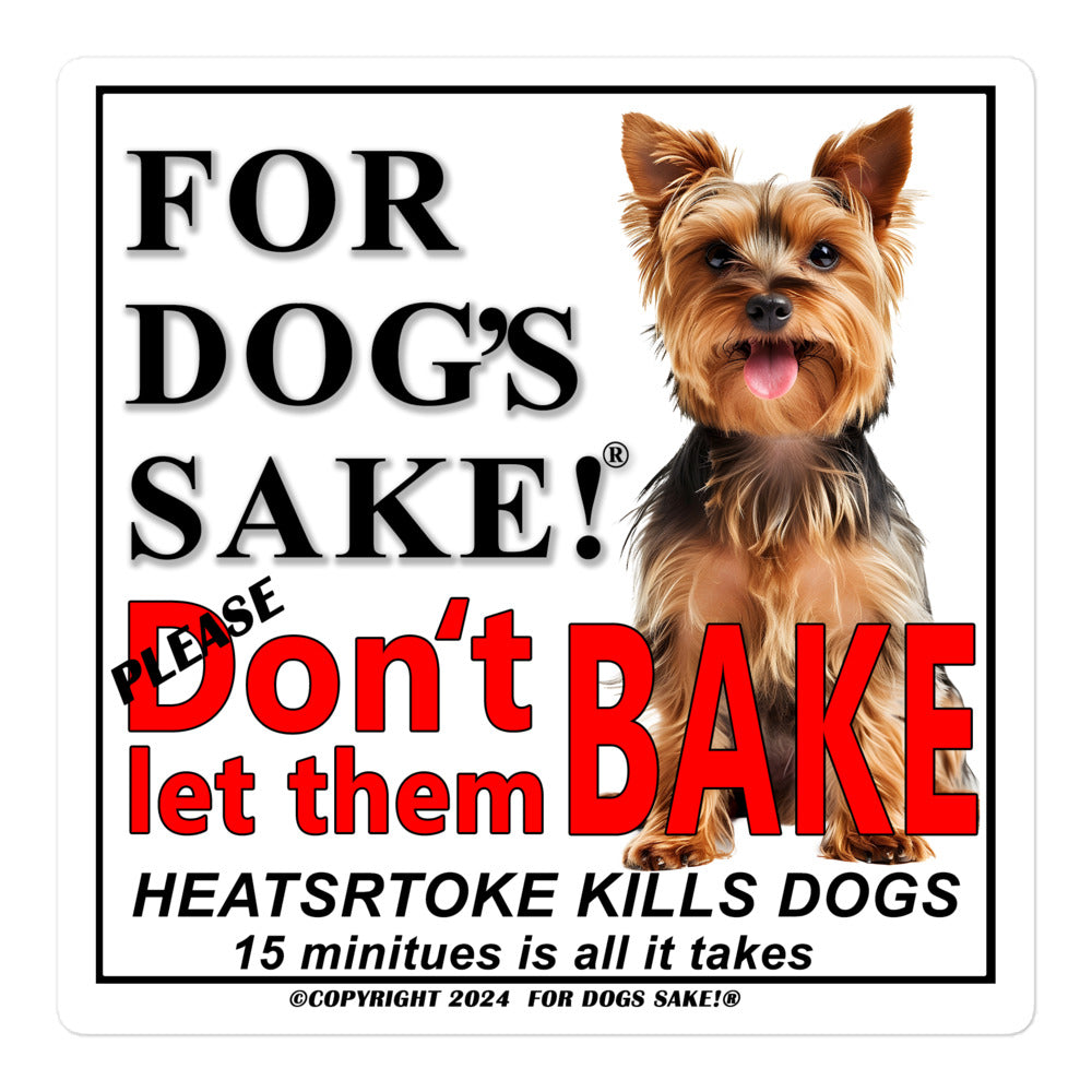 Yorkshire Terrier Heatstroke Warning Vinyl Sign