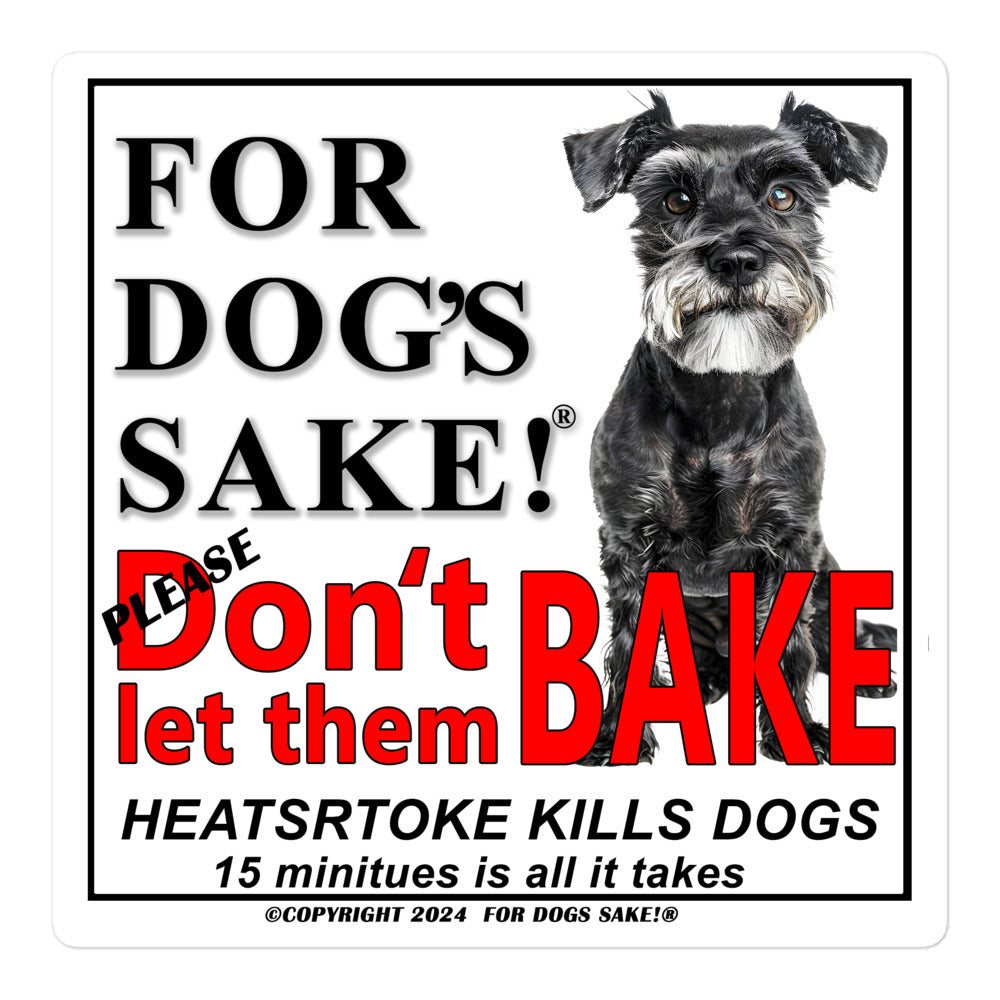 Schnauzer Heatstroke Warning Vinyl Sign